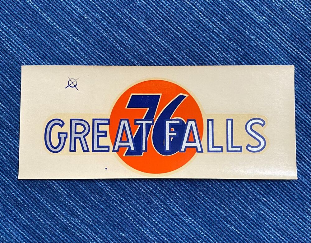 Vintage Union 76 Oil Great Falls Montana Decal Label Gas Station Travel Souvenir